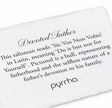 Load image into Gallery viewer, Pyrrha Devoted Father Talisman