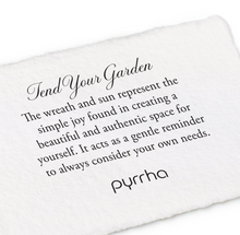 Load image into Gallery viewer, Pyrrha Tend Your Garden Talisman