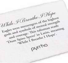 Load image into Gallery viewer, Pyrrha Talisman While I Breathe I Hope
