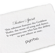 Load image into Gallery viewer, Pyrrha Festive Spirit Talisman
