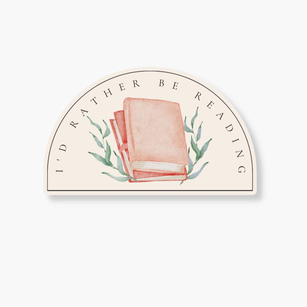 EFP - I'd Rather Be Reading - Die Cut Sticker